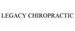 LEGACY CHIROPRACTIC trademark