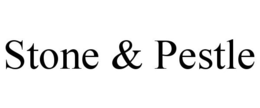 STONE & PESTLE trademark