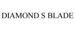DIAMOND S BLADE trademark