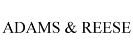 ADAMS & REESE trademark