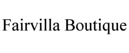FAIRVILLA BOUTIQUE trademark