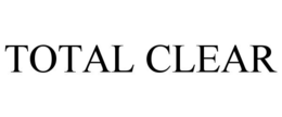 TOTAL CLEAR trademark