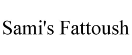 SAMI'S FATTOUSH trademark