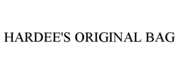 HARDEE'S ORIGINAL BAG trademark