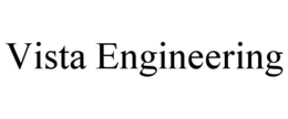 VISTA ENGINEERING trademark