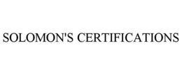 SOLOMON'S CERTIFICATIONS trademark