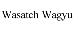 WASATCH WAGYU trademark