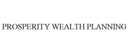 PROSPERITY WEALTH PLANNING trademark