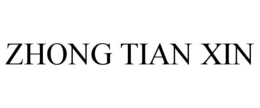 ZHONG TIAN XIN trademark