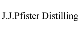 J.J.PFISTER DISTILLING trademark