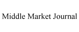 MIDDLE MARKET JOURNAL trademark
