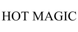 HOT MAGIC trademark