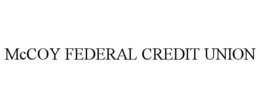 MCCOY FEDERAL CREDIT UNION trademark
