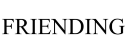 FRIENDING trademark
