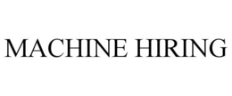 MACHINE HIRING trademark