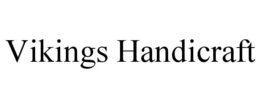 VIKINGS HANDICRAFT trademark