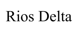 RIOS DELTA trademark