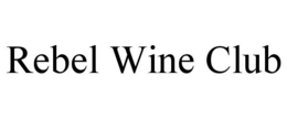 REBEL WINE CLUB trademark