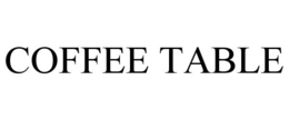COFFEE TABLE trademark
