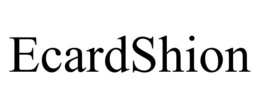 ECARDSHION trademark
