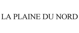 LA PLAINE DU NORD trademark