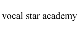 VOCAL STAR ACADEMY trademark
