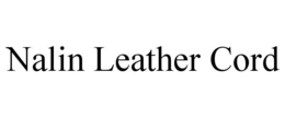 NALIN LEATHER CORD trademark