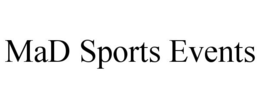 MAD SPORTS EVENTS trademark
