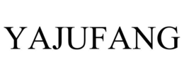 YAJUFANG trademark