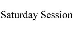 SATURDAY SESSION trademark