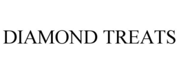 DIAMOND TREATS trademark