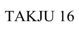 TAKJU 16 trademark