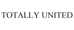 TOTALLY UNITED trademark