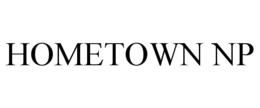 HOMETOWN NP trademark