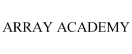 ARRAY ACADEMY trademark