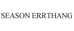 SEASON ERRTHANG trademark