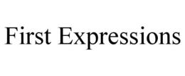 FIRST EXPRESSIONS trademark