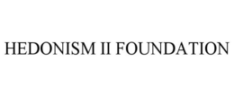 HEDONISM II FOUNDATION trademark