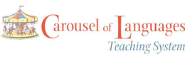 CAROUSEL OF LANGUAGES TEACHING SYSTEM trademark