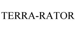 TERRA-RATOR trademark