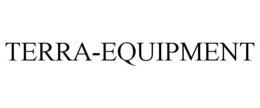 TERRA-EQUIPMENT trademark