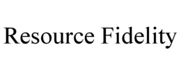 RESOURCE FIDELITY trademark