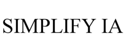SIMPLIFY IA trademark