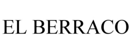 EL BERRACO trademark