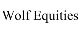 WOLF EQUITIES trademark