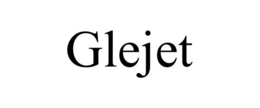 GLEJET trademark