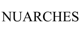 NUARCHES trademark