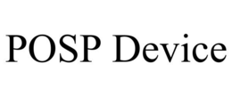 POSP DEVICE trademark