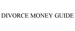 DIVORCE MONEY GUIDE trademark