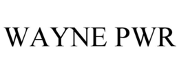 WAYNE PWR trademark